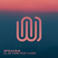 Srtw — I'll Be There (Feat. Closr) Ft Colin — обложка
