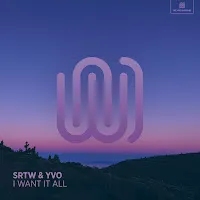 Srtw — I Want It All Ft Yvo — обложка